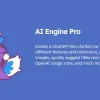AI Engine - ChatGPT Chatbot, GPT Content Generator, Custom Playground & Features