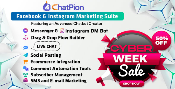 ChatPion - AI Chatbot for Facebook, Instagram, eCommerce, SMS/Email & Social Media Marketing (SaaS)